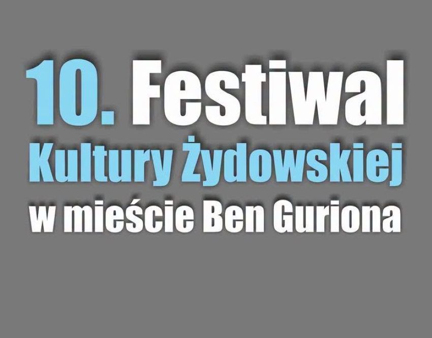 Jubileuszowy Festiwal Kultury Żydowskiej w mieście Ben Guriona